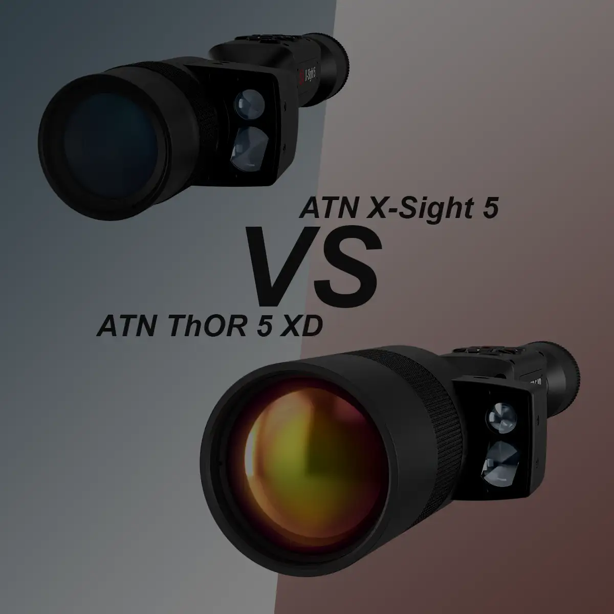 ATN X-Sight 5 vs. ATN ThOR 5 XD: A Comprehensive Comparison